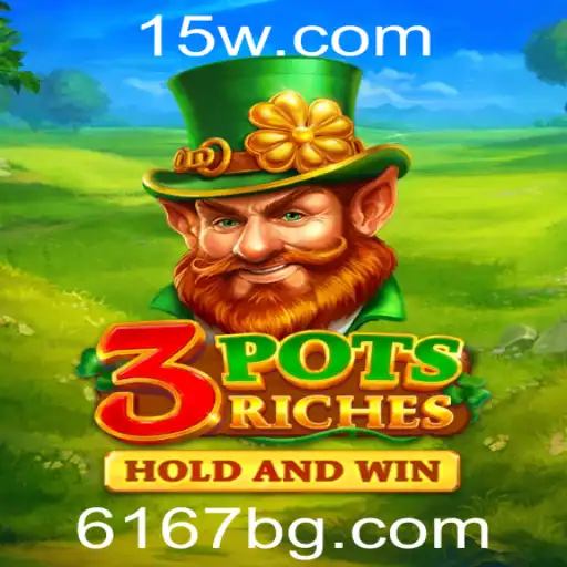 Descubra a Emoção e Regras do Jogo 3potsRiches: Seu Caminho para a Fortuna com 6167bet