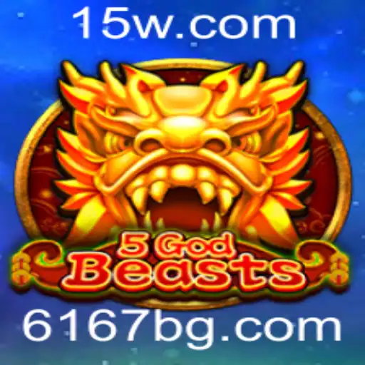6167bet | Explorando o Universo de 5GodBeasts: Um Jogo Inovador na Plataforma 6167bet