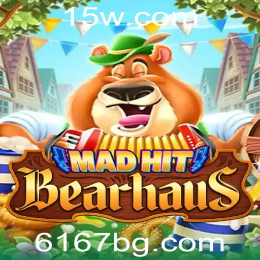 6167bet | Descubra o Mundo de MadHitBearhaus: A Nova Sensação em Jogos Virtuais
