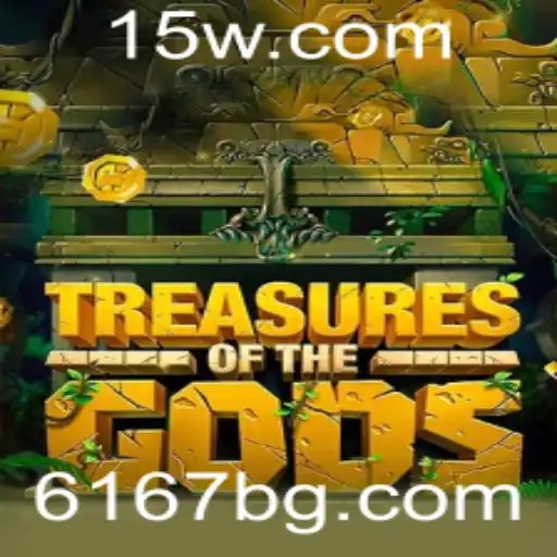 6167bet | Explorando o Universo de TreasureoftheGods: Um Mergulho no Mundo do Jogo